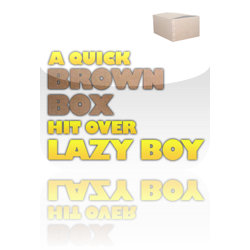 Hit Lazy Guy